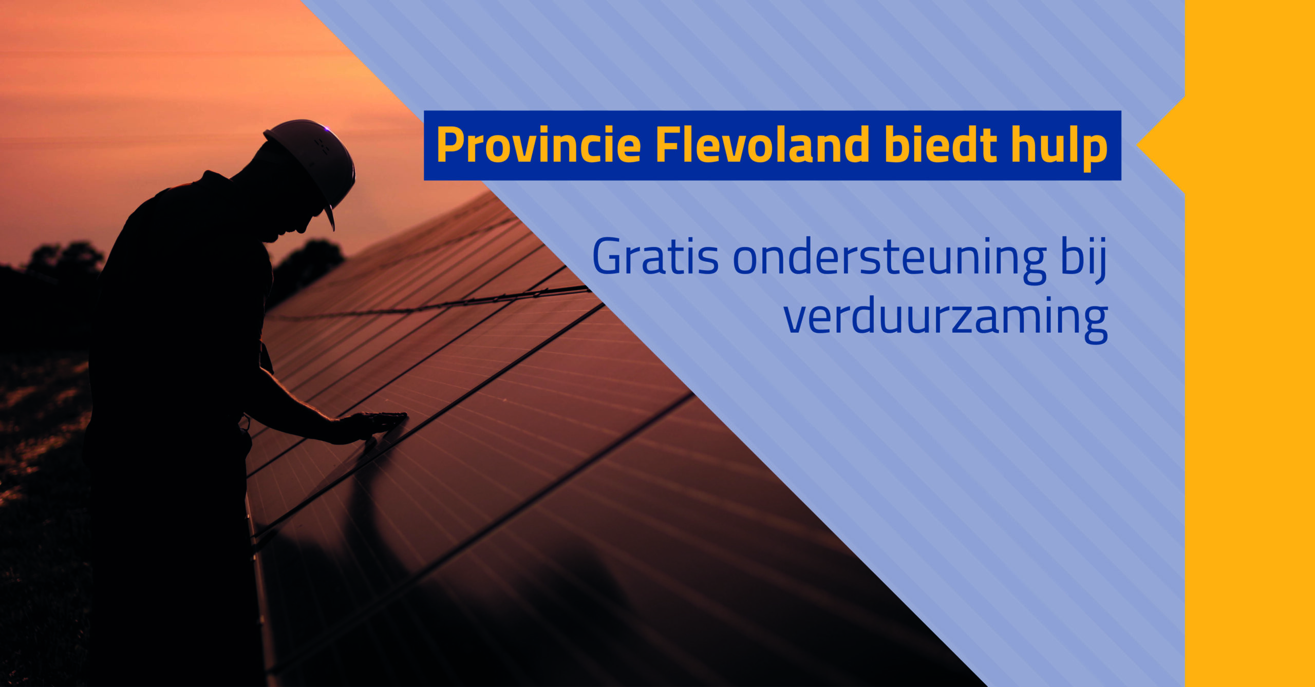 Provincie Flevoland biedt hulp. Maak gebruik van gratis ondersteuning bij verduurzaming